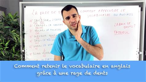 rage de dent en anglais